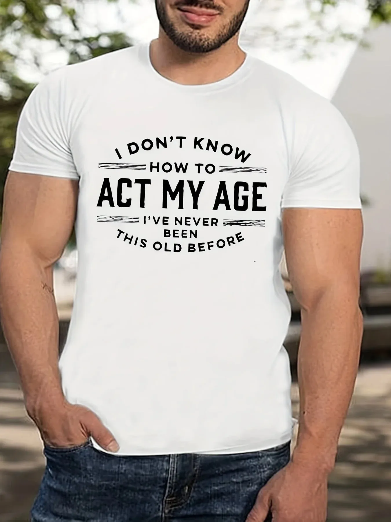 Act My Age Short Sleeve T-shirt